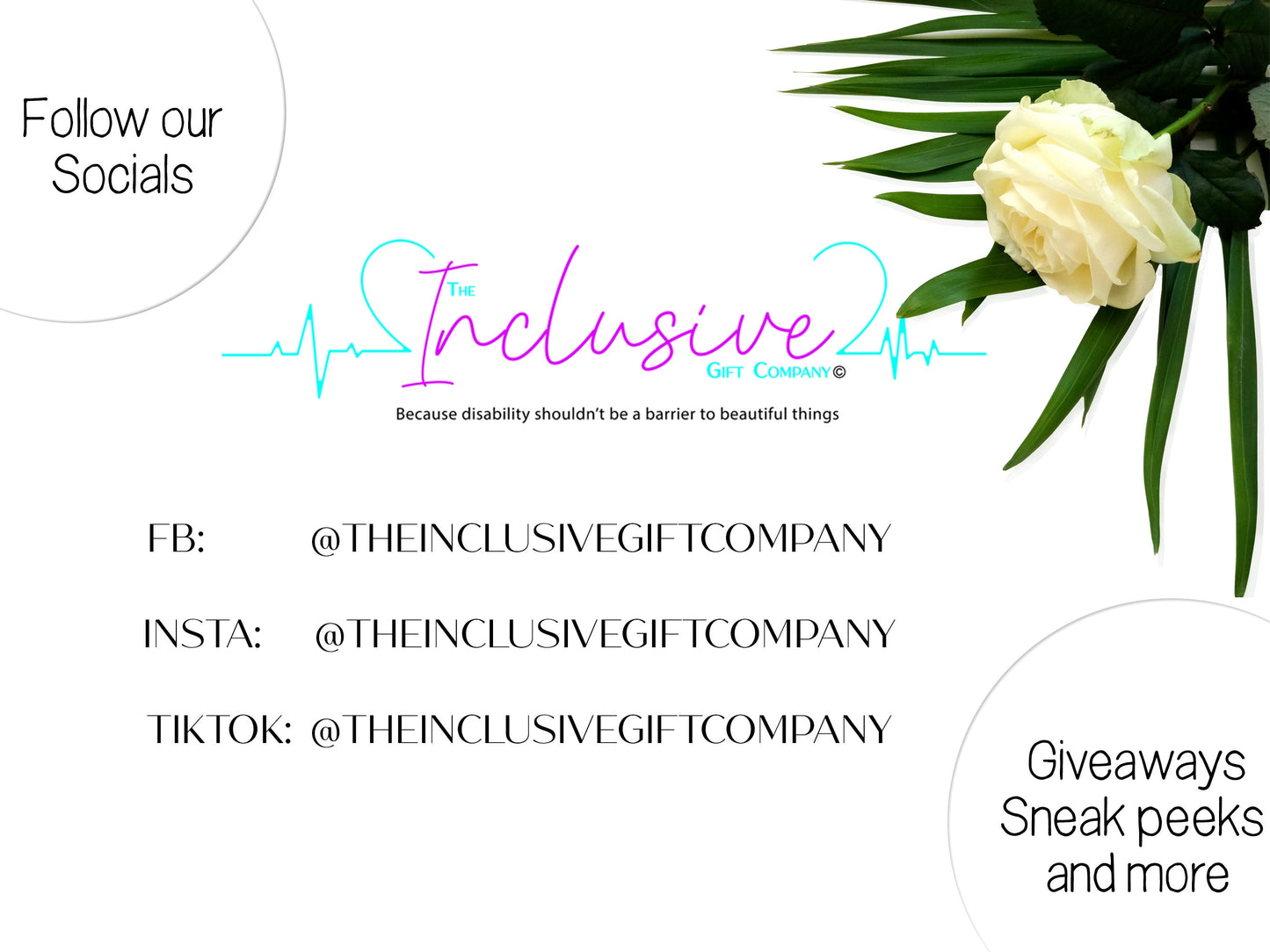 Follow our socials -
Facebook: @theinclusivegiftcompany
Instagram:@theinclusivegiftcompany
TikTok:@gem_theinclusivegiftco