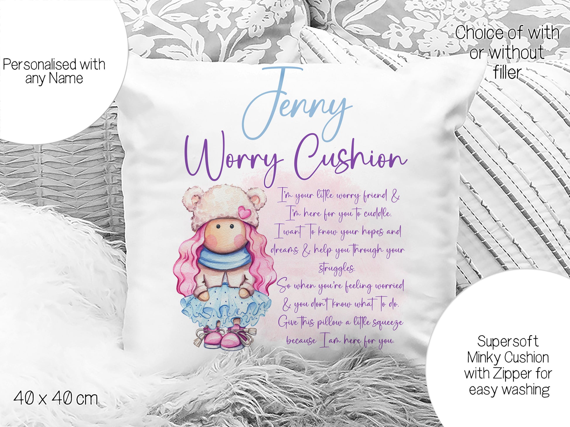 Info graphic 

Supersoft minky cushion with zipper for easy washing. 
Choice of with or without filler
40 x 40 cm 
Personalised with any name