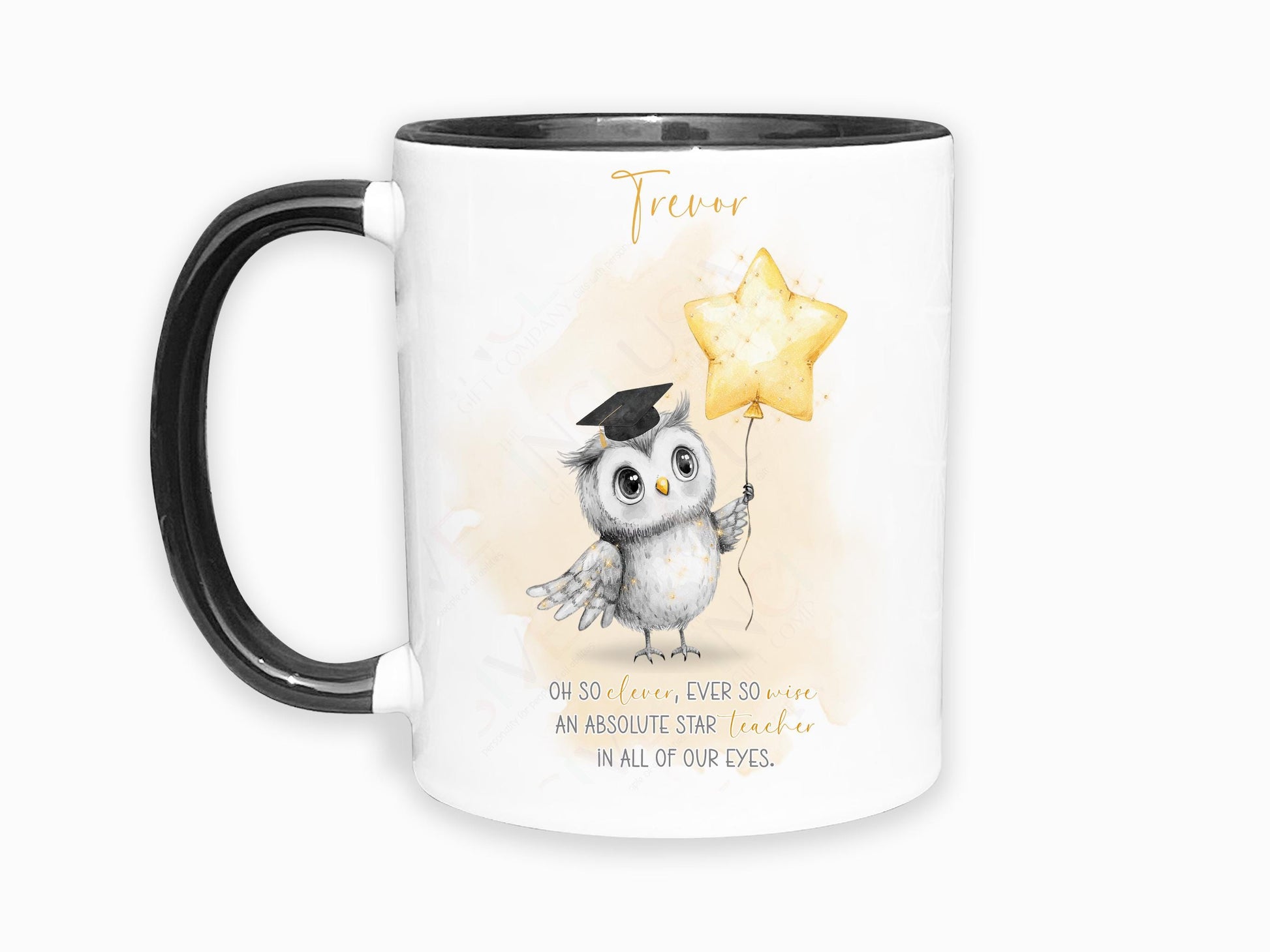 A white mug with black rim and handle. An adorable owl with a teacher cap holding a gold balloon design and Grey and gold verse is printed directly on the mug so will not fade. Available with or without personalisation.
Verse reads 
Name. 
Oh so clever, ever so wise 
an absolute star teacher
in all of our eyes.