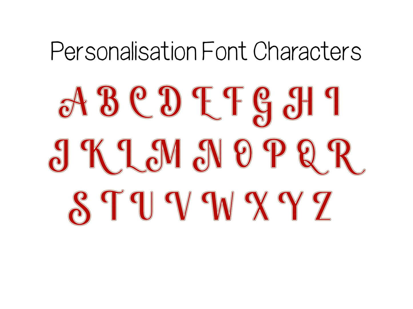 Personalised with any name in a beautiful red cursive font