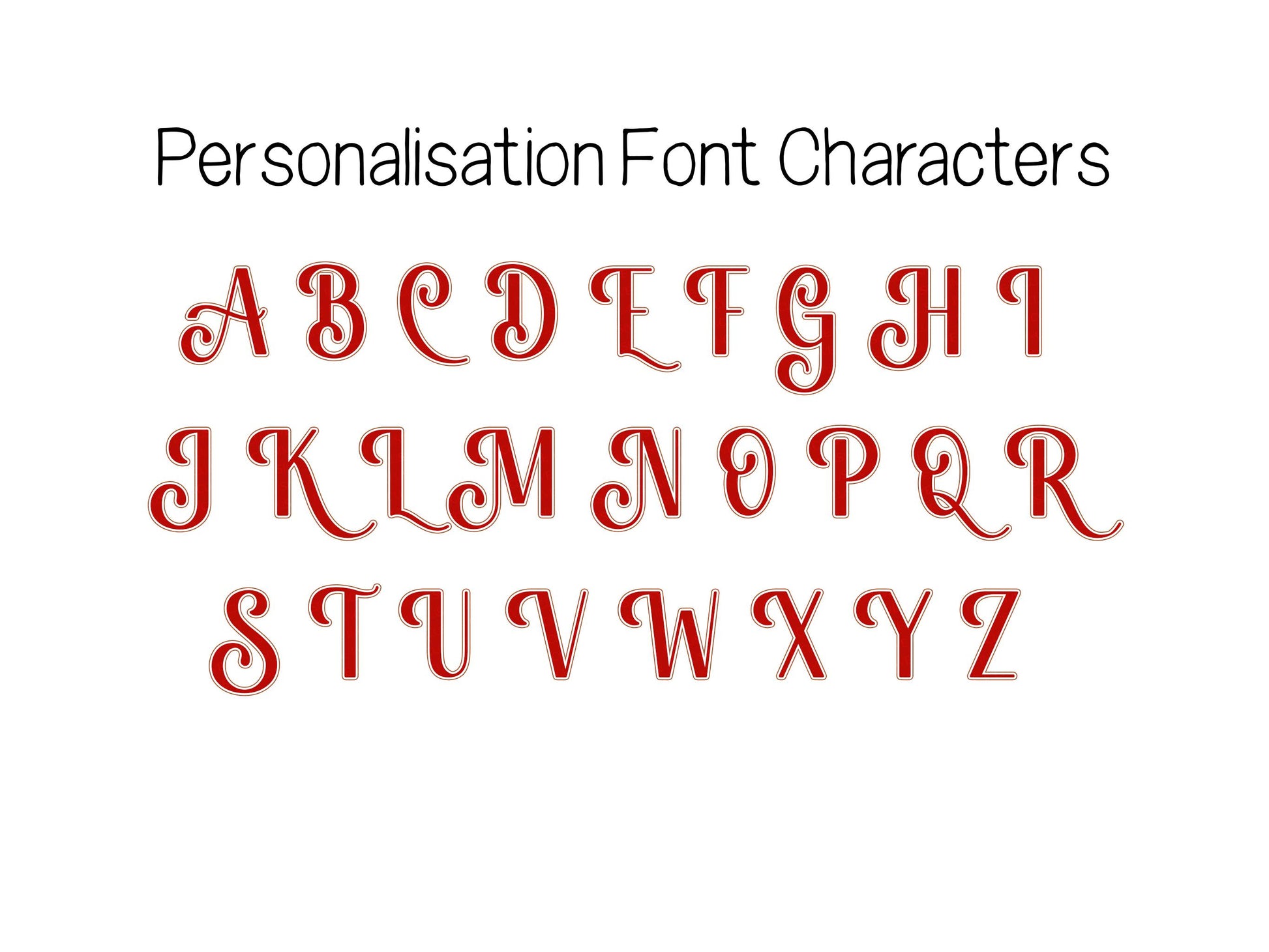Personalised with any name in a beautiful red cursive font