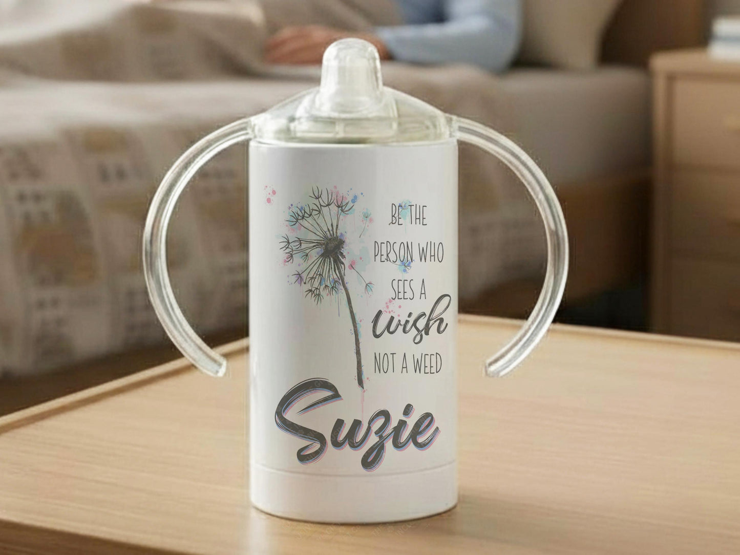 12oz insulated Stainless Sippy cup with spout for adults with disabilities. Printed with a dandelion clock and an uploifting quote that reads 'Be the person who sees a wish not a weed' and any name in a matching Grey, pink and blue.