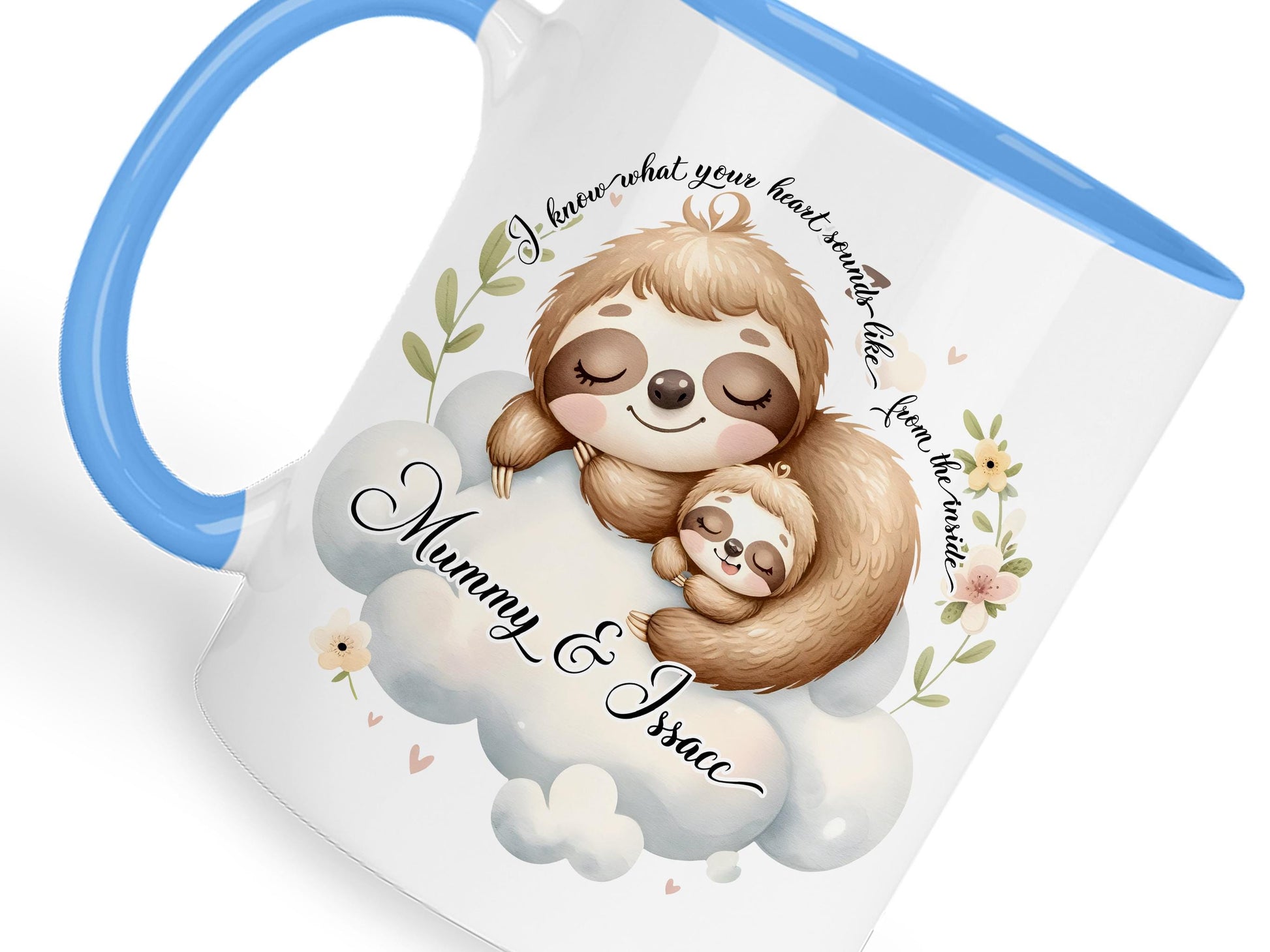 Personalised with any name or title. This mug image shows the Text Mummy& Issacc as the title and personalised message