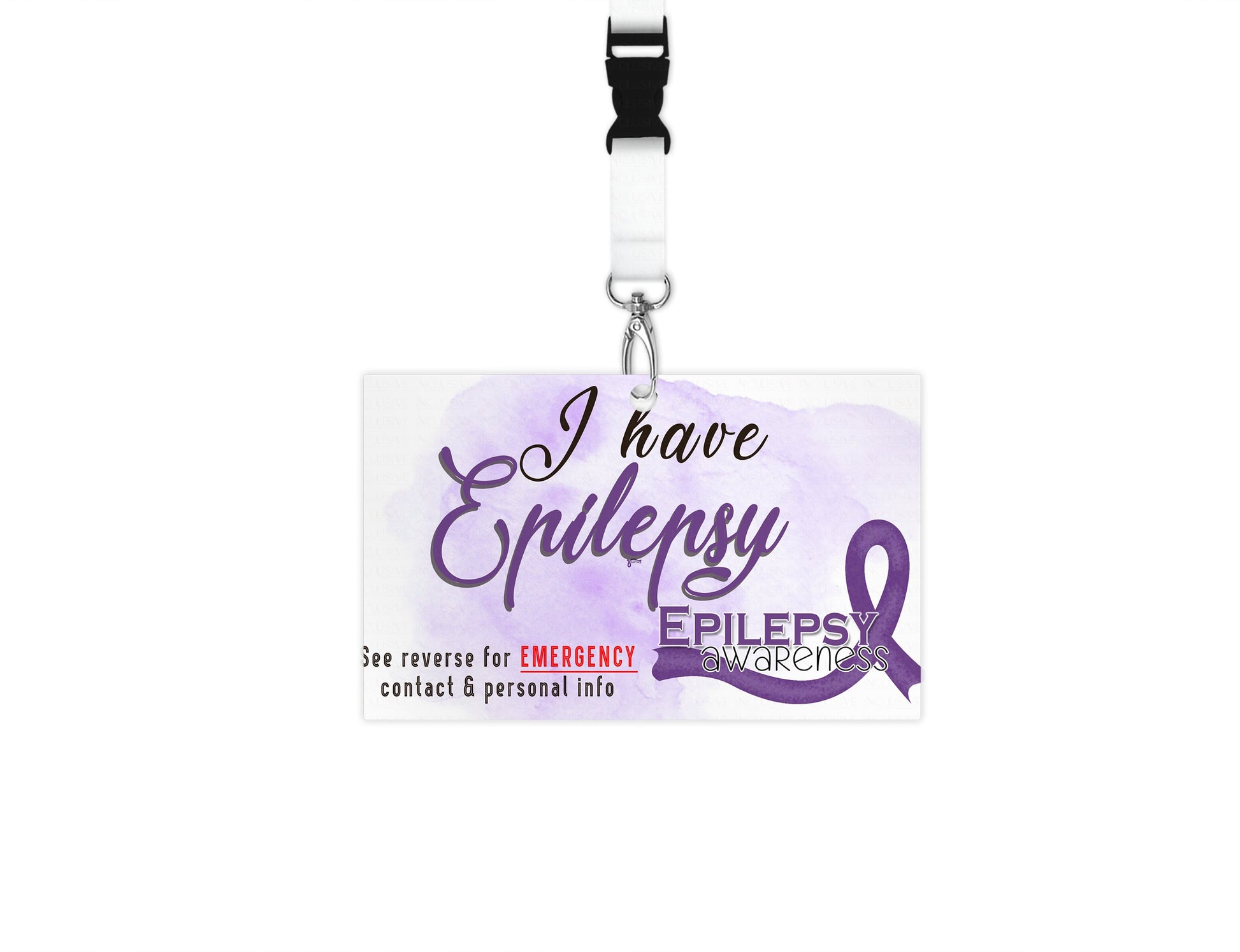 Optional medical alert emergency contact information card available. Card comes with I have Epilepsy text and Epilepsy awareness ribbon. See reverse for emergency contact info.
