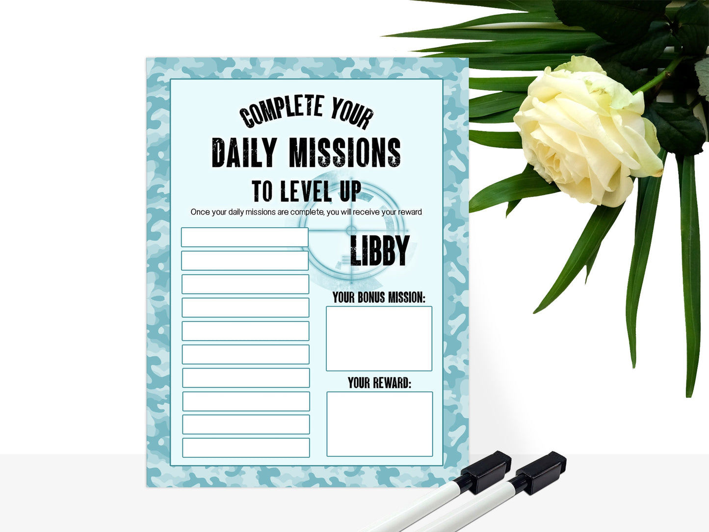 Teal Camo Printed sign, with shoot em up gamer style background and blank tasks and reward boxes for you to fill in. 

Text reads - Name Complete your daily missions to level up. Once your daily missions are complete you will receive your reward.