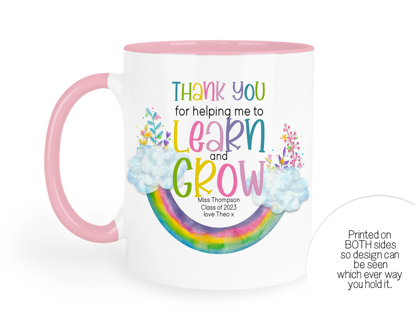 Printed on both sides so design can be seen whichever way you hold it.