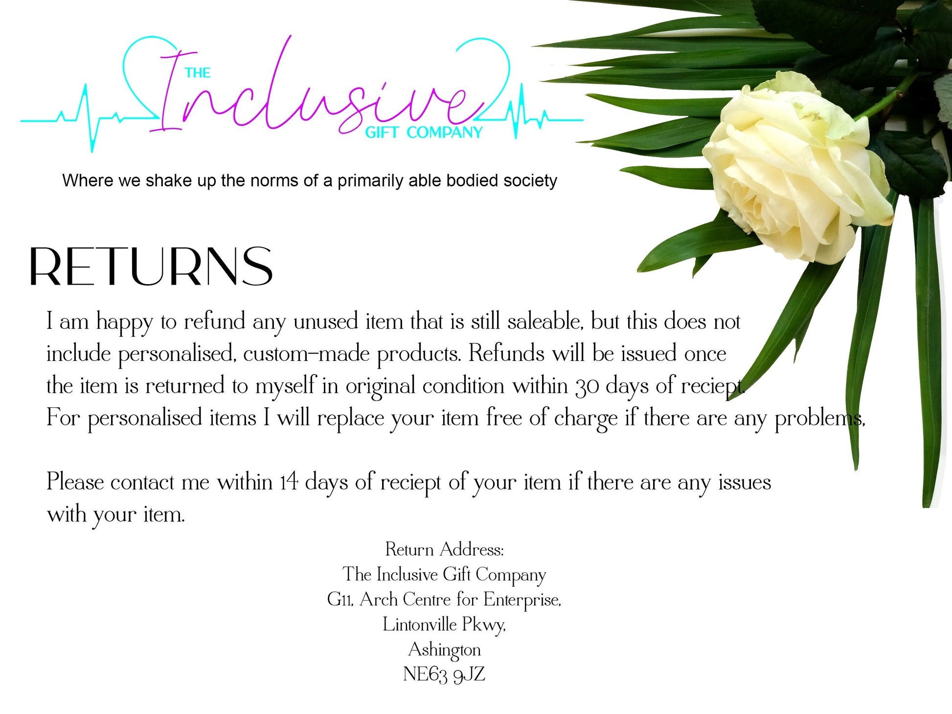 Returns explanation 
I am happy to refund any unused item that is still saleable, but this does not
include personalised, custom-made items. For personalised items I will replace your item free of charge. Please contact me within 14 days of receipt