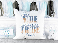 Load image into Gallery viewer, Vibe Tribe Cushion
