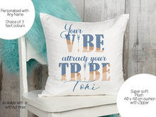 Load image into Gallery viewer, Vibe Tribe Cushion

